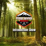 Primal Survival Podcast - Introduction Show