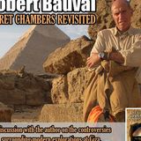 Robert Bauval: Secret Chamber Revisited