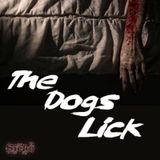 “The Dog’s Lick” (Author Unknown)