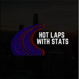 Hot Laps With Stats