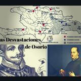 01- Las Devastaciones de Osorio 1605-1606.