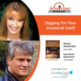 8/16/21: Nancy McDonald, Juggling Feathers, and Laurence Overmire, Genealogist | YOUR ANCESTRY IS STORYTELLING GOLD | Aging Today