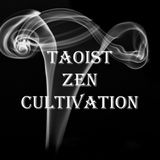 Taoist Zen Cultivation