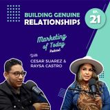 Building Genuine Relationships ft. Raysa Castro - Episode 21