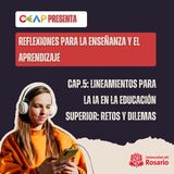 Cap.5: Lineamientos para la IA en la educación superior: retos y dilemas