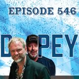 Dopey 546:   Anders Osborne on a Morphine, Dilaudid, Cocaine Cocktail, Butt Cheeks Full of Perks & Bill Taylor remembers Hurricane Katrina