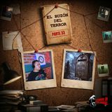 El Buzón del Terror #33 - Encuentros con Nahuales y Ruidos en el Techo