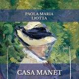 Paola Maria Liotta "Casa Manet"