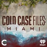 Cold Case Files: Miami - Ep. 4 – Joyce Sapp