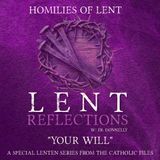 Lent Reflections - Your Will