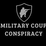 Military Coup Conspiracy