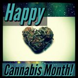 4/1 The first day of Cannabis Month