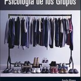 Psicologia de los Grupos - Amalio Blanco