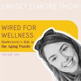 Wired for Wellness: Bioelectricity's Role in the Aging Puzzle | Sally Adee