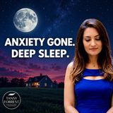 Powerful Sleep Hypnosis _ Anxiety Gone_ Deep Sleep Arrives Effortlessly