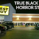 10 True Black Friday Horror Stories
