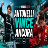 Antonelli domina Miami, Leclerc penalizzato