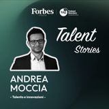 TALENT STORIES - Talento e innovazioni - puntata 2 -  Andrea Moccia