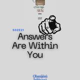 S02E21: Answers Are Within You