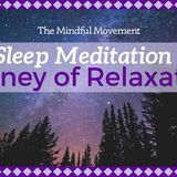 A Journey of Relaxation to Sleep _ Sleep Meditation _ Mindful Movement