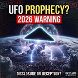 UFO Prophecy Panic: Disclosure Rumors, Starseeds, and the Haunted Sky of 2026