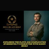 Elkhorn Interview: Exploring the Flaws and Complexities of Roosevelts Character with Mason Beals