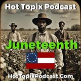 Juneteenth 24 and More!