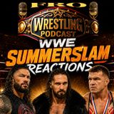 WWE Summer Slam Reactions