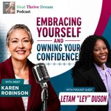EP249: Embracing Yourself and Owning Your Confidence with Letam “Ley” Duson