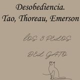 Desobediencia civil, Ralph Waldo Emerson, Henry David Thoreau y Lao Tse.