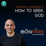 How to Seek God