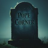 PC-2x06 - Pope Corner