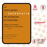 La interrupción voluntaria del embarazo en Colombia. Diálogo entre la bioética, el bioderecho y la salud pública