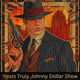 Johnny Dollar - The Merrill Kent Matter