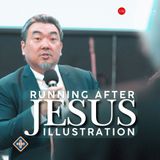 Running After Jesus
