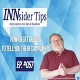 How to Get Guests to Tell You Their Complaints | INNsider Tips-057