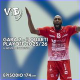 Episodio 174(A1M): Quando il gioco si fa duro, i muri cominciano a giocare