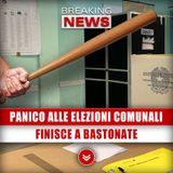 Panico Alle Elezioni Comunali: Finisce a Bastonate!