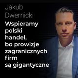 Wspieramy polski handel, bo prowizje zagranicznych platform są gigantyczne - Jakub Dwernicki | Procent Składany