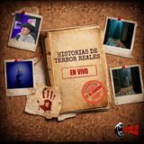 En vivo: Historias de Terror Reales - 17 Febrero 2026