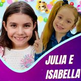 Mulheres Pod 27 | Alegria e Fantasia: O Mundo Encantado de Julia e Isabella no Dia das Crianças! 🎉🍭🎨