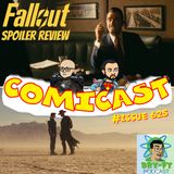 Issue 625: Fallout Ep. 1 "The Innovator" Spoiler Review with Bryan Guanajuato of the Bry-Fy Podcast