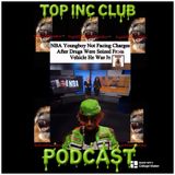 Episode 497 - “TOP INC.”Club™️”YB RUN IN W/THE COPS•2026 RAP BEEFS 🥩 & MORE!