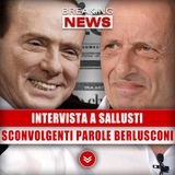 Intervista Ad Alessandro Sallusti: Sconvolgenti Dichiarazioni Su Berlusconi!