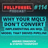 Episode 114: Why your MQLs don't convert. Implementing an MQL model that drives pipeline  with Stapho Thienpont