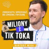 Miliony z Tik Toka - Bartosz Wika Ojciec Okienko