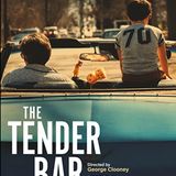 The Tender Bar - 2021 Ben Affleck ,Tye Sheridan