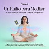 Un ratito para meditar