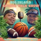 The Big Island Sports Talk Show (Pilot episode)
