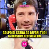 Colpo di Scena ad Affari Tuoi: La Drastica Decisione Della Rai!